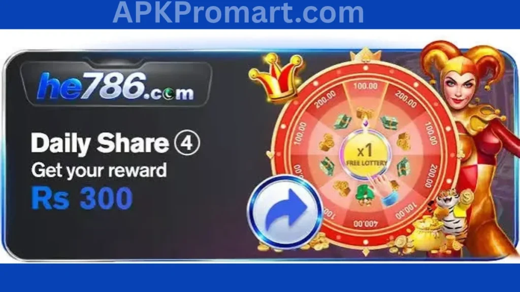 HE786 Game App daily share bonuses rewards of game